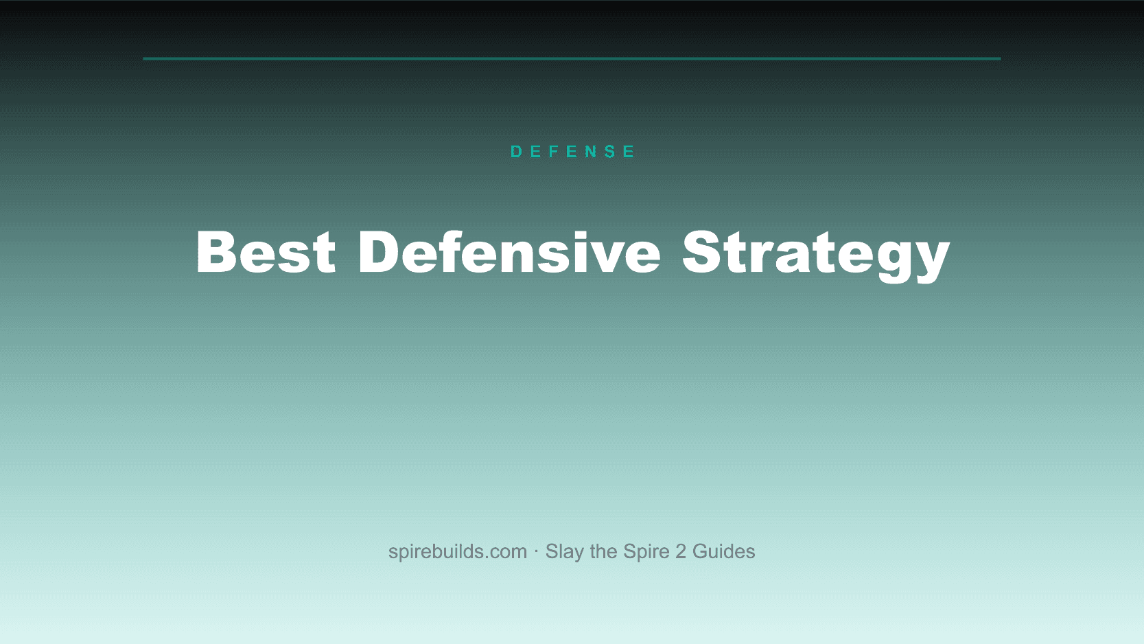 Best Defensive Strategy