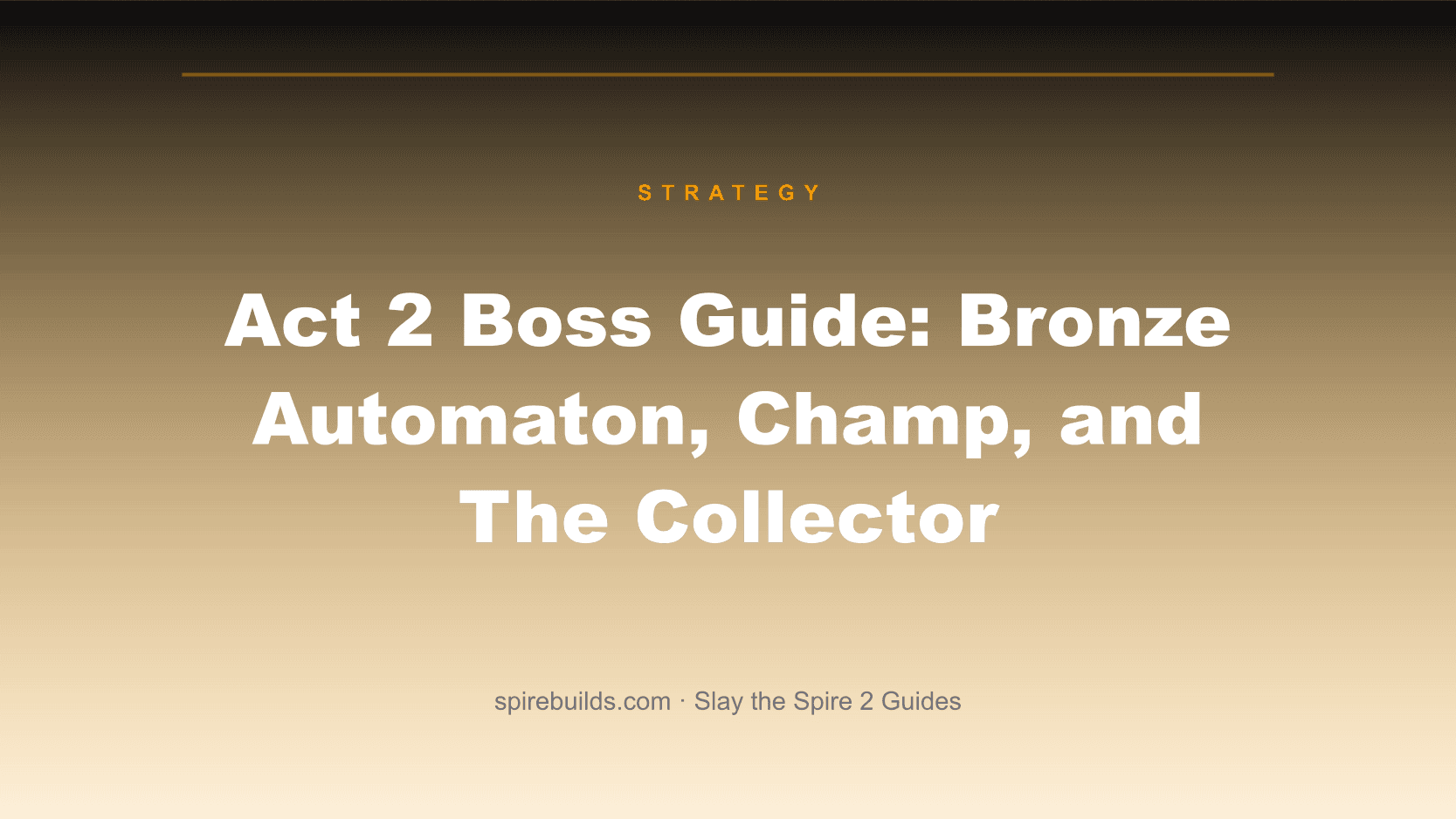 Act 2 Boss Preparation Guide