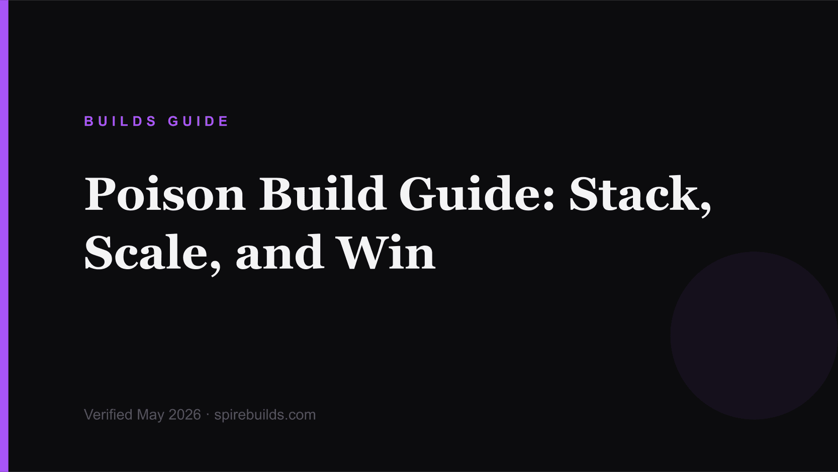 Poison Build Guide: Stack, Scale, and Win