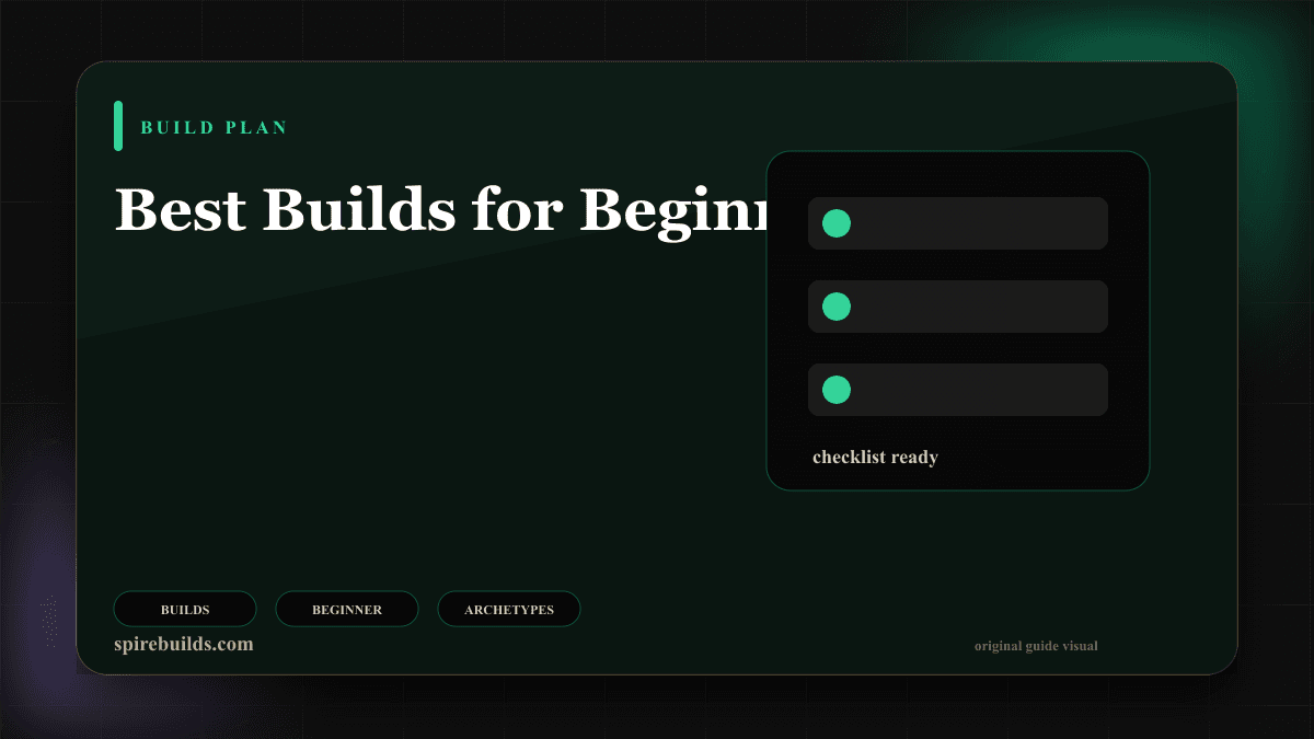 Best Builds for Beginners