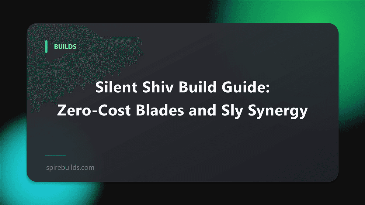 Silent Shiv Build Guide: Zero-Cost Blades and Sly Synergy